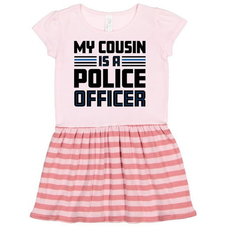 

Inktastic My Cousin is a Police Officer Gift Toddler Girl Dress