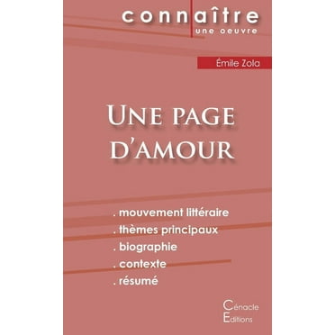 Fiche de lecture Une page d'amour de Émile Zola (Analyse littéraire de référence et résumé complet) (Paperback)