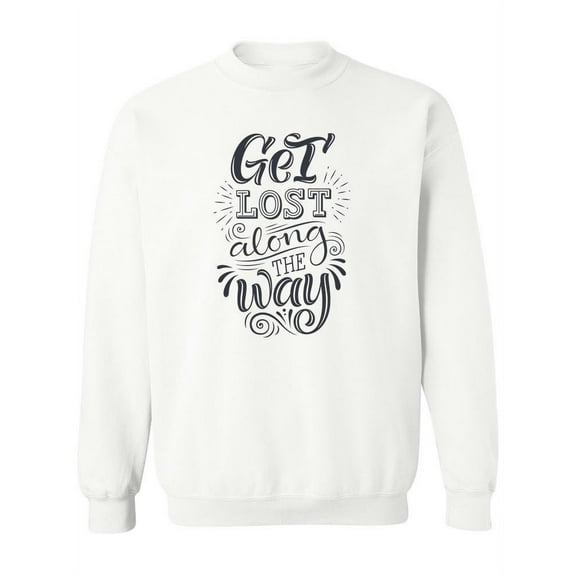Lost Along The Way. Sweatshirt Women -Image by Shutterstock, Female 3X-Large