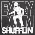 thumbnail image 3 of CafePress - Everyday I'm Shufflin T Shirt - Men's Classic Graphic Cotton T-Shirt, 3 of 4