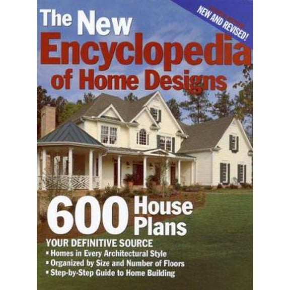 Pre-Owned The New Encyclopedia Of Home Designs: 600 House Plans (Paperback) 1931131481 9781931131483