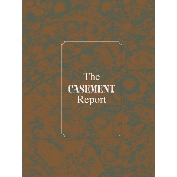 The Casement Report (Paperback)