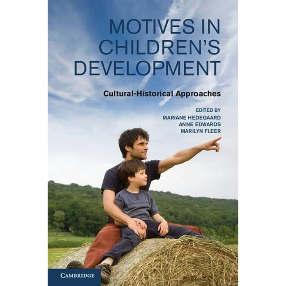 Motives in Children's Development: Cultural-Historical Approaches, (Hardcover)