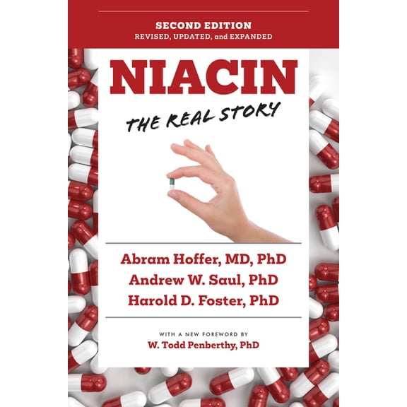 Niacin: The Real Story (2nd Edition), (Paperback)
