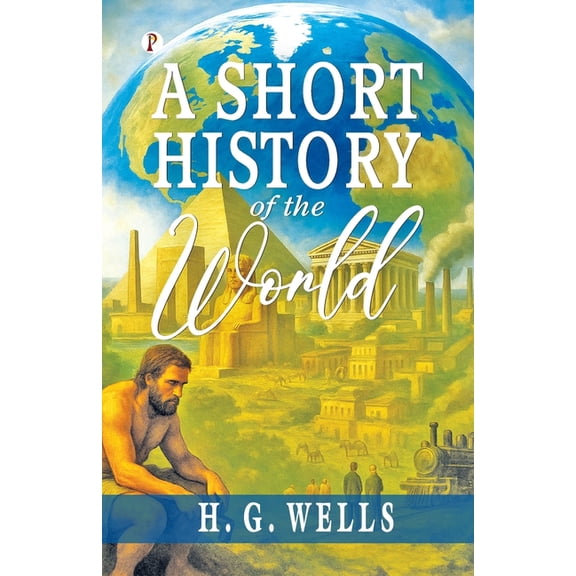 Short History of the World, (Paperback)