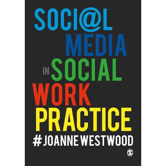 Social Media in Social Work Practice, (Hardcover)