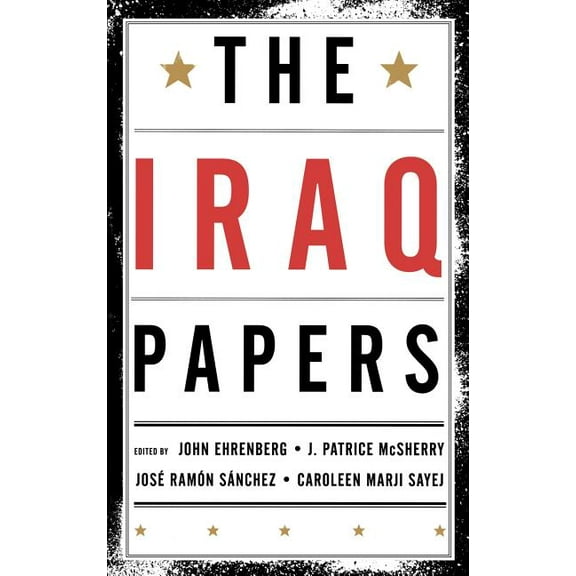 The Iraq Papers, (Hardcover)