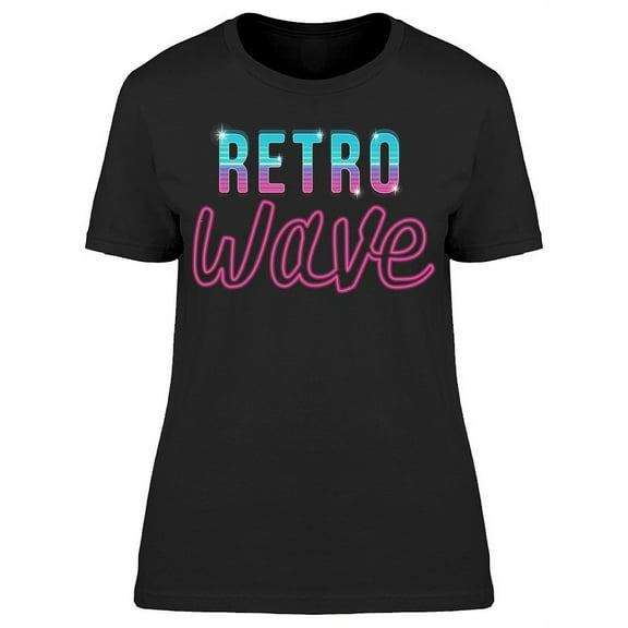 Retro Wave Lettering T-Shirt Women -Image by Shutterstock, Female Small