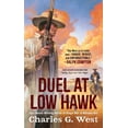 thumbnail image 1 of Pre-Owned Duel at Low Hawk (Mass Market Paperback) 059344146X 9780593441466, 1 of 1