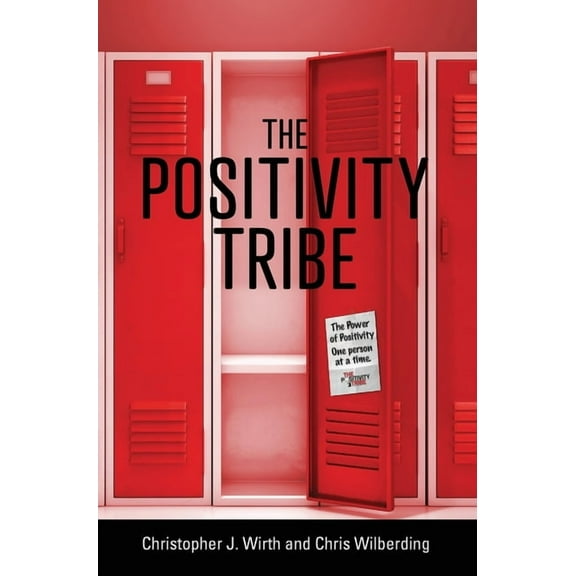 The Positivity Tribe, (Hardcover)