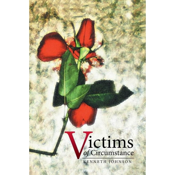 Victims of Circumstance (Paperback)