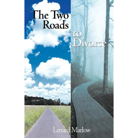 The Two Roads to Divorce Paperback Lenard Marlow