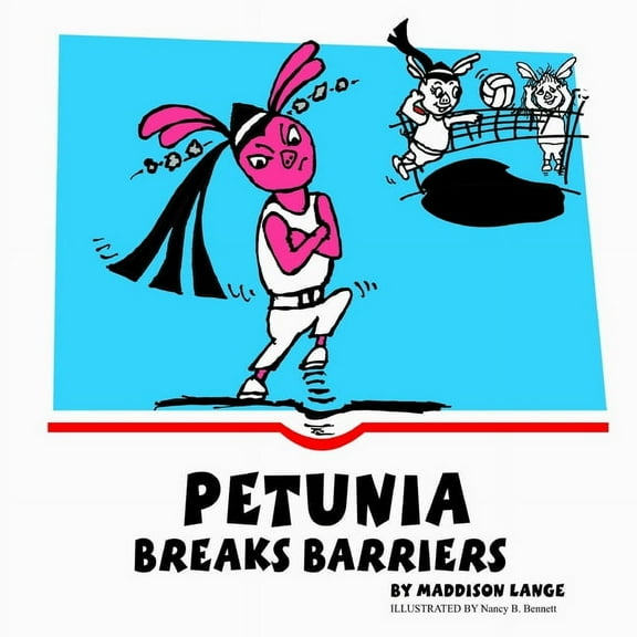 Petunia Breaks Barriers, (Paperback)