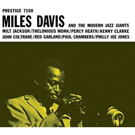 Miles Davis & the Modern Jazz Giants (Vinyl) (Miles Davis Albums Best To Worst)