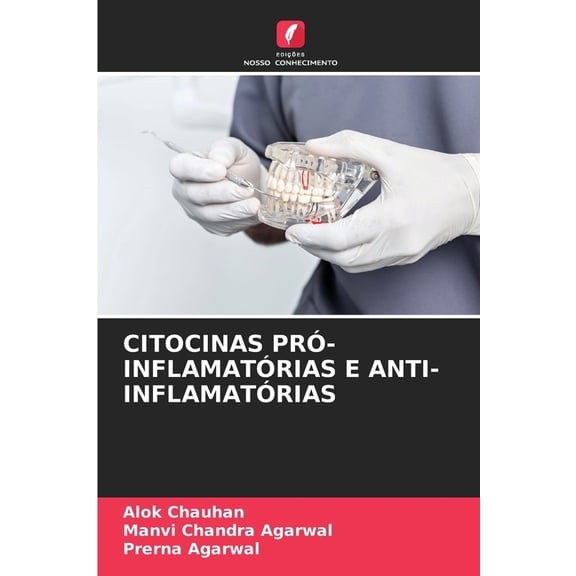 Citocinas Pró-Inflamatórias E Anti-Inflamatórias, (Paperback)