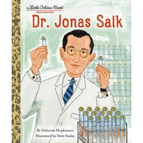 Little Golden Book Biographies Dr. Jonas Salk: A Little Golden Book Biography, (Hardcover)