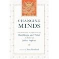 thumbnail image 1 of Pre-Owned Changing Minds: Contributions to the Study of Buddhism and Tibet in Honor of Jeffrey Hopkins (Paperback) 1611805287 9781611805284, 1 of 1
