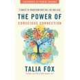 thumbnail image 2 of Pre-Owned The Power of Conscious Connection: 4 Habits to Transform How You Live and Lead (Hardcover) 1646871359 9781646871353, 2 of 2