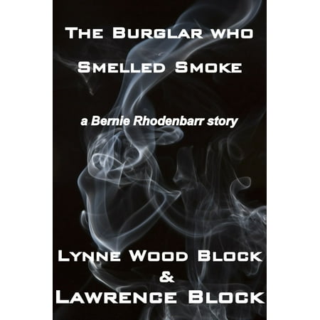 The Burglar Who Smelled Smoke - eBook (Best Way To Hide Smoke Smell)