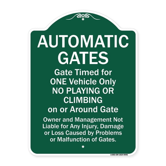 SignMission Designer Series Sign - Automatic Gates Gate Timed For One Vehicle Only | Green & White 18" x 24" Heavy-Gauge Aluminum Architectural Sign | Made in the USA