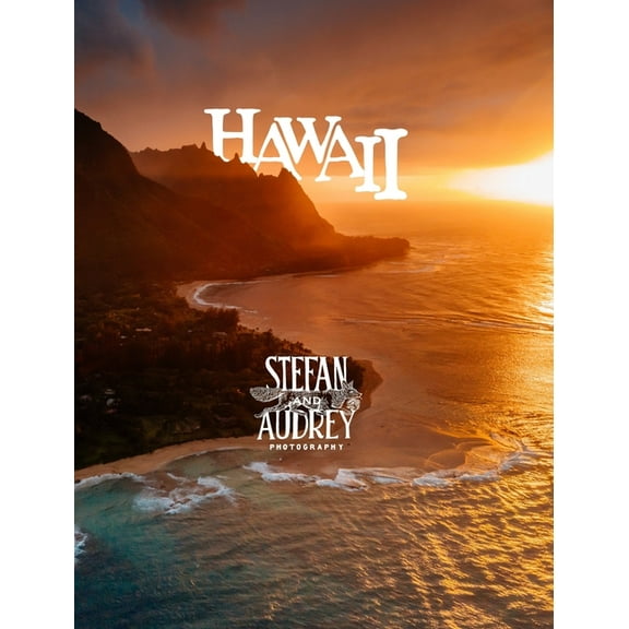 Hawaii: Aloha for your coffee table, (Hardcover)