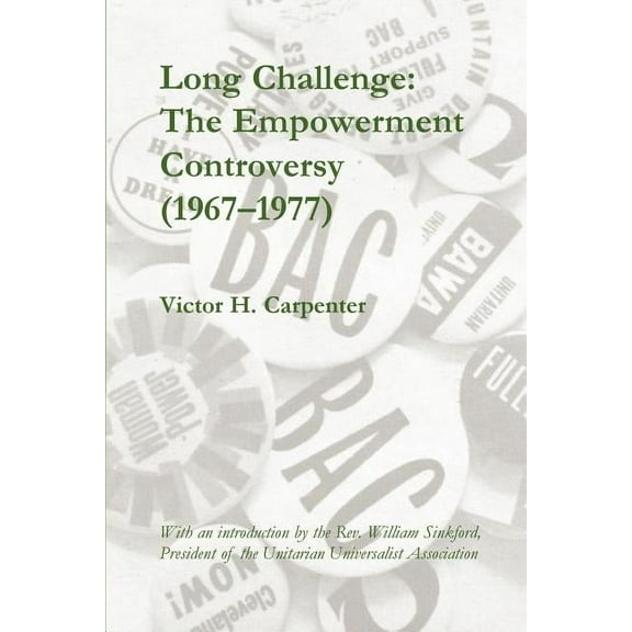 Long Challenge: The Empowerment Controversy (1967-1977) (Paperback)