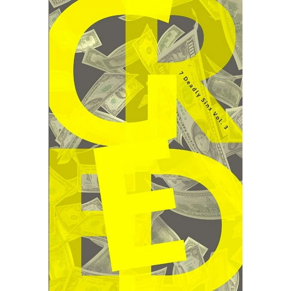 Greed 7 Deadly Sins Vol. 3, (Paperback)