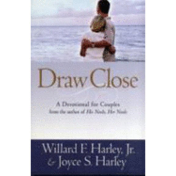 Pre-Owned Draw Close: A Devotional for Couples (Paperback) 0800720989 9780800720988