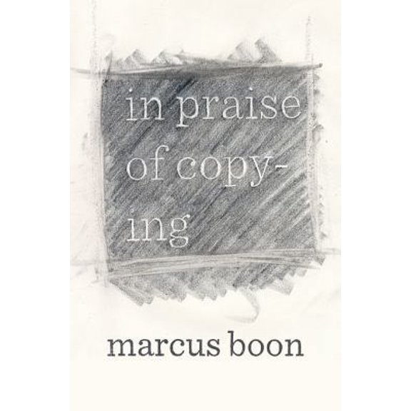 Pre-Owned In Praise of Copying (Hardcover) 0674047834 9780674047839