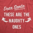 thumbnail image 2 of Mens Dear Santa These Are The Naughty Ones T Shirt Funny Xmas Workout Buff Arms Joke Tee for Guys Graphic Tees, 2 of 9