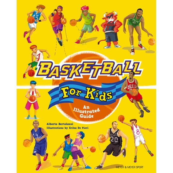 Pre-Owned Basketball for Kids: An Illustrated Guide (Paperback)