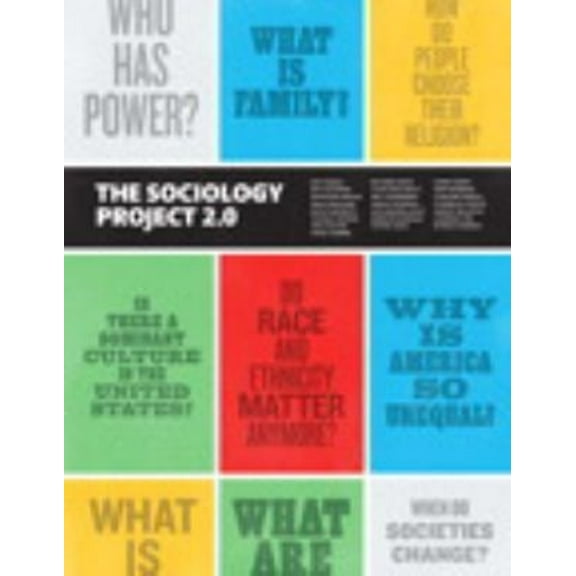 Pre-Owned The Sociology Project 2.0: Introducing the Sociological Imagination (Paperback) 0133792242 9780133792249
