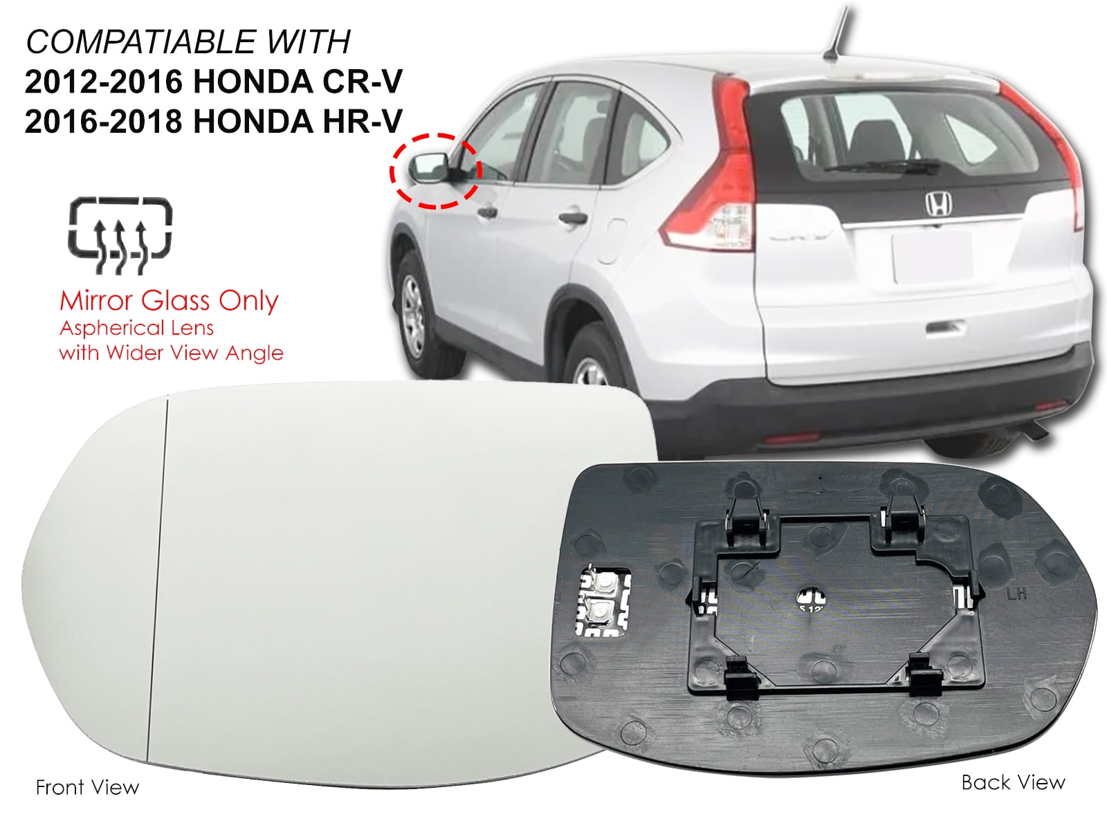 APA Replacement Exterior Door Mirror Glass Aspherical Heated fits 2012 -  2016 CR-V CRV 2016 - 2018 HR-V HRV Driver Left Side 76253T0AC01 HO1324115