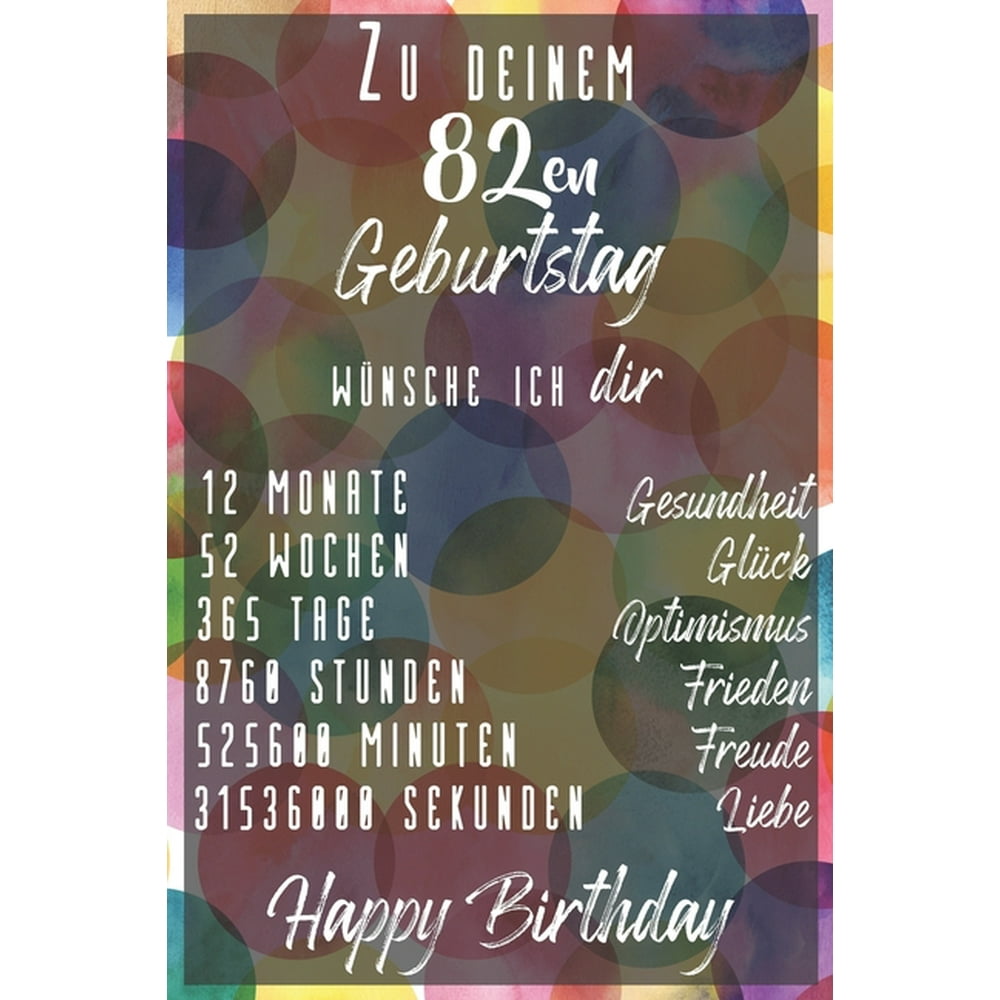 Zu deinem 82en Geburtstag wünsche ich dir Liniertes Notizbuch I