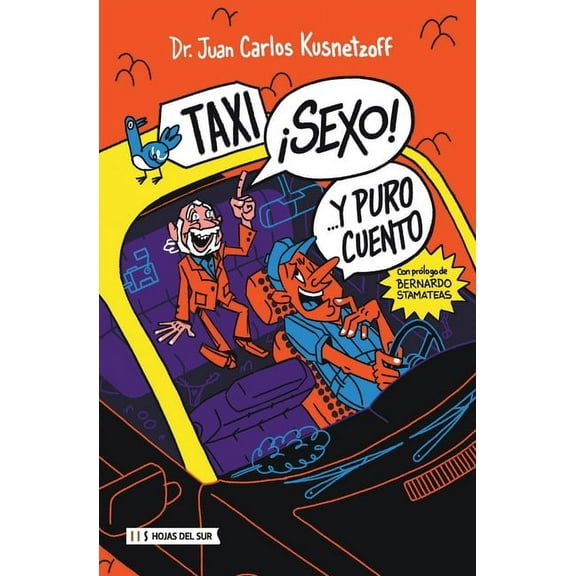 ¡Taxi! ¡Sexo! Y puro cuento... (Paperback)
