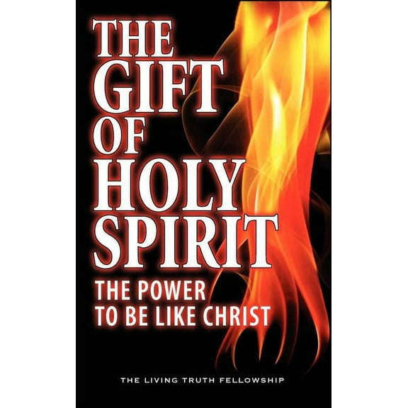The Gift Of Holy Spirit (Hardcover)