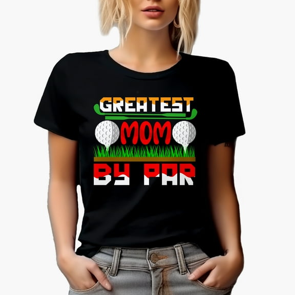 Greatest Mom by Par Pun with Balls, Mother Golf Player, Golfing or Golfer Themed Merch Gift, Black T-Shirt, Small