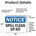 thumbnail image 2 of (2 Pack) Spill Clean Up Kit OSHA Notice Sign 14 Inch X 10 Inch Vinyl Label Decal Sticker Weather Resistant, UV Protected for Workplace, Business, and Construction Site, Made in the USA, 2 of 7