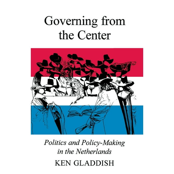 Governing from the Center, (Paperback)