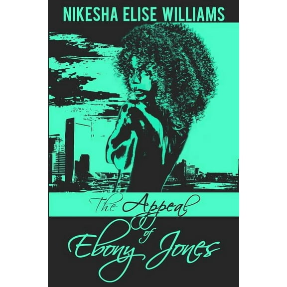The Appeal of Ebony Jones, (Paperback)