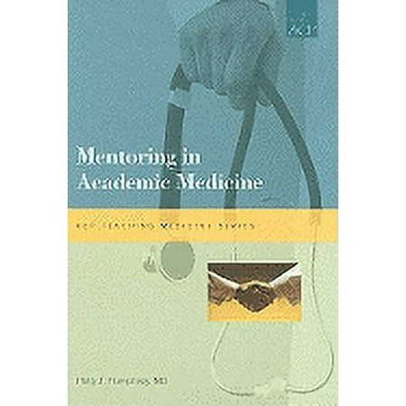 UPC: 9781934465455 | Pre-Owned Mentoring in Academic Medicine (Paperback) by Holly J. Humphrey