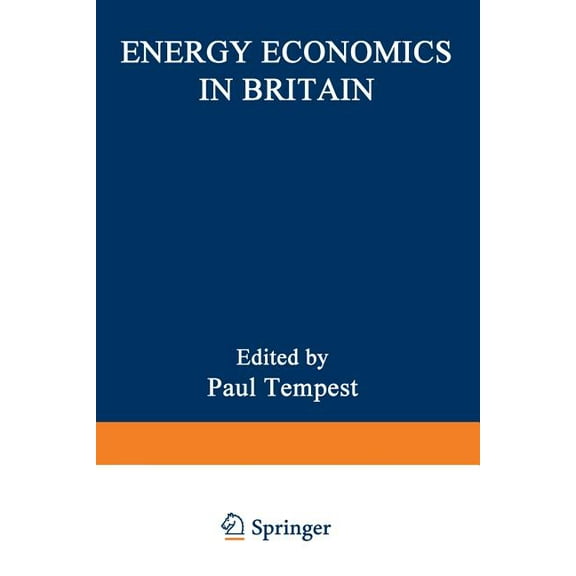 Energy Economics in Britain, (Paperback)