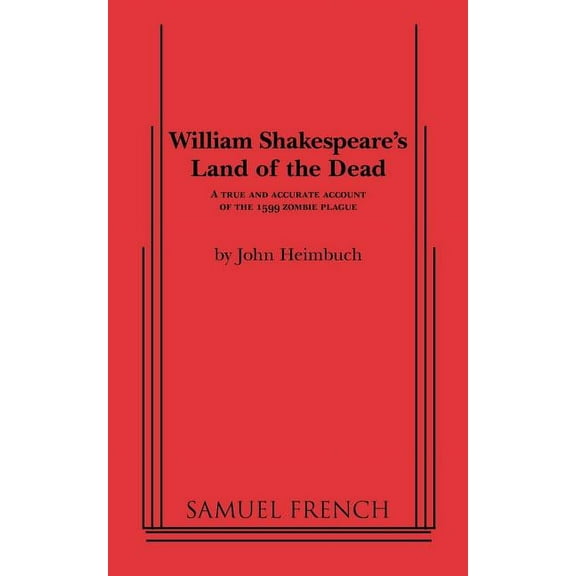 William Shakespeare's Land of the Dead, (Paperback)