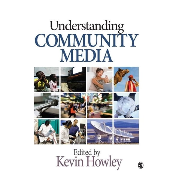Understanding Community Media, (Paperback)