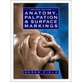 thumbnail image 1 of Pre-Owned Anatomy: Palpation and Surface Markings (Paperback) 0750631430 9780750631433, 1 of 1