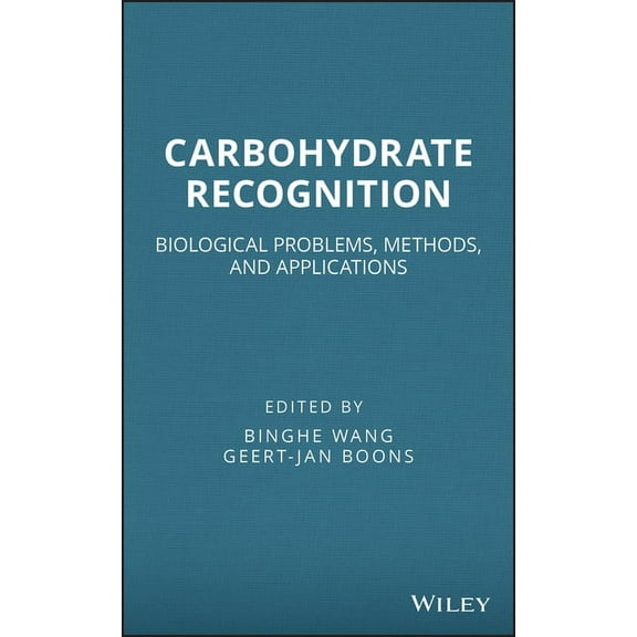 Wiley Drug Discovery and Development Carbohydrate Recognition: Biological Problems, Methods, and Applications, (Hardcover)