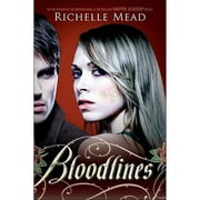 Bloodlines (Hardcover) by Richelle Mead