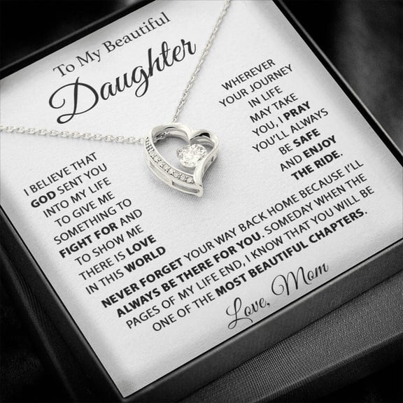 To My Daughter Mother From Mom Special Necklace, A Meaningful Necklace Perfect For Anniversaries, Birthdays, Valentine V6230, White Forever Love Necklace
