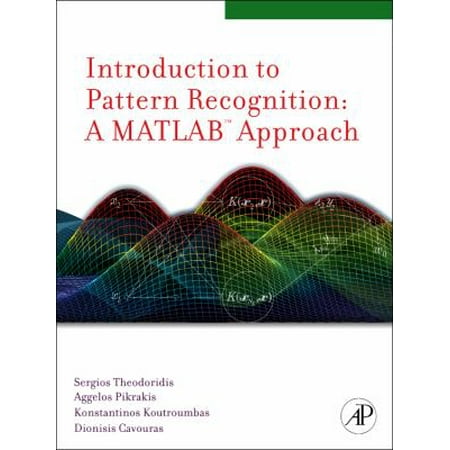 Introduction to Pattern Recognition : A MATLAB? Approach, Used [Paperback]