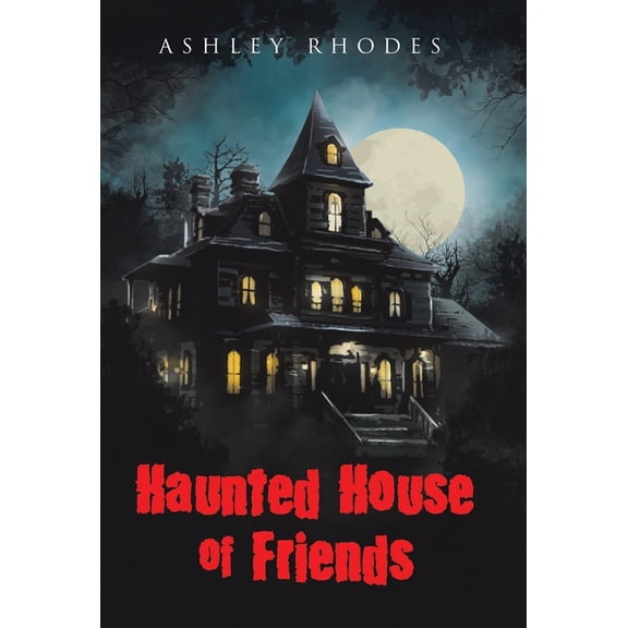 Haunted House of Friends, (Hardcover)